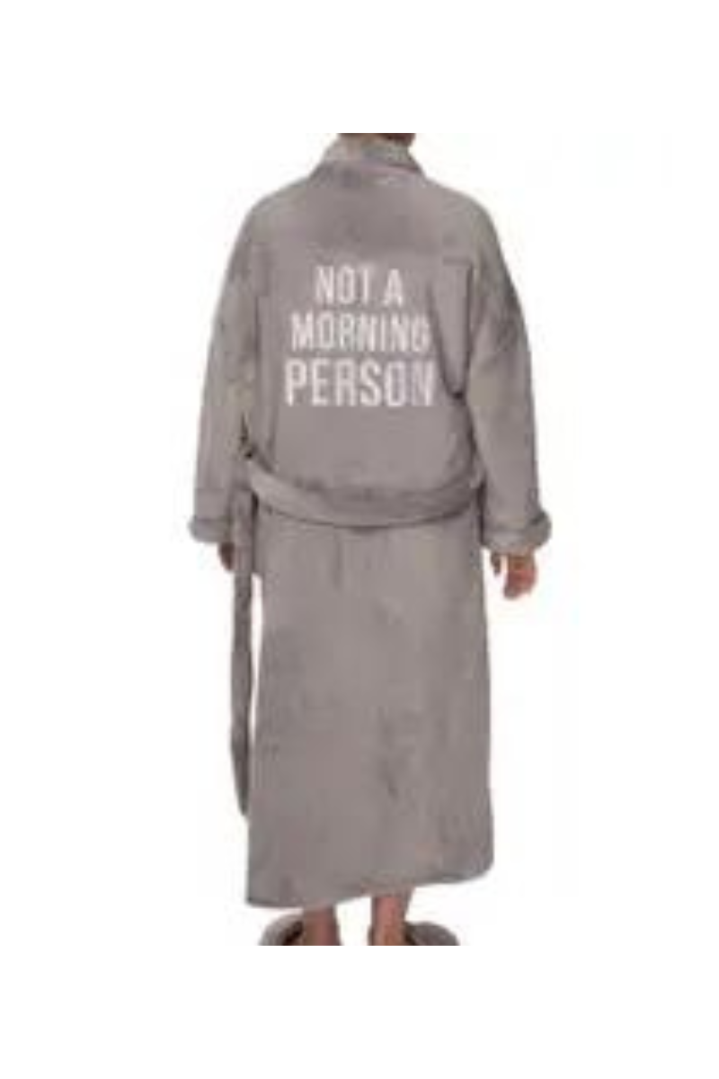 NOT A MORNING PERSON ROBE