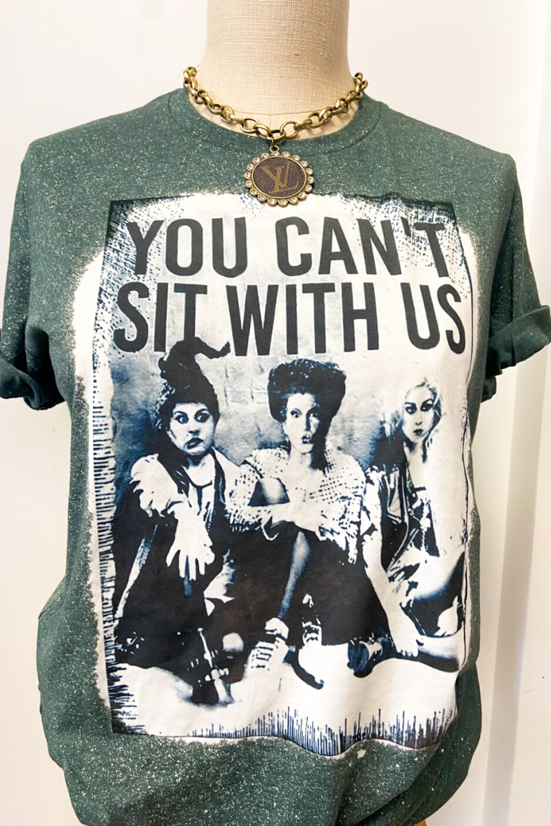 You Can't Sit with Us Hocus Pocus Tee